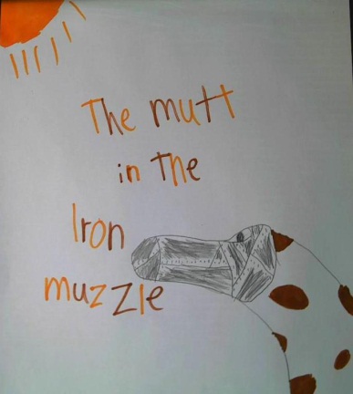 The Mutt in the Iron Muzzle